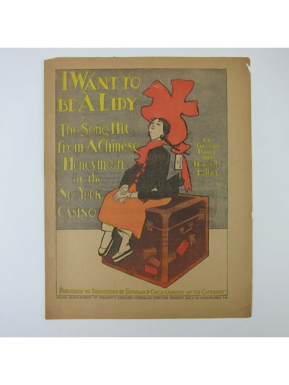 Sheet Music I Want To Be A Lidy Vaudeville Honeymoon at NY Casino Antique 1901